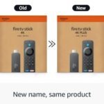 Amazon rebrands Fire TV Stick 4K as Fire TV Stick 4K Plus, confusion remains